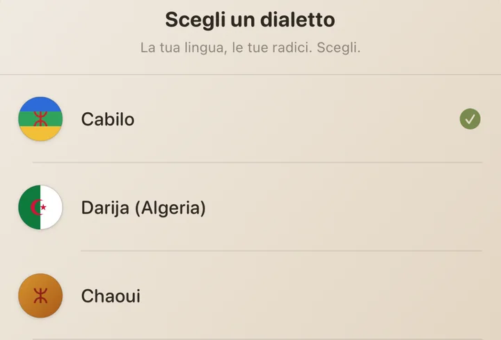 Schermata «scegli il dialetto» di Dialect con le vere bandiere: cabilo selezionato, darija (Algeria), chaoui