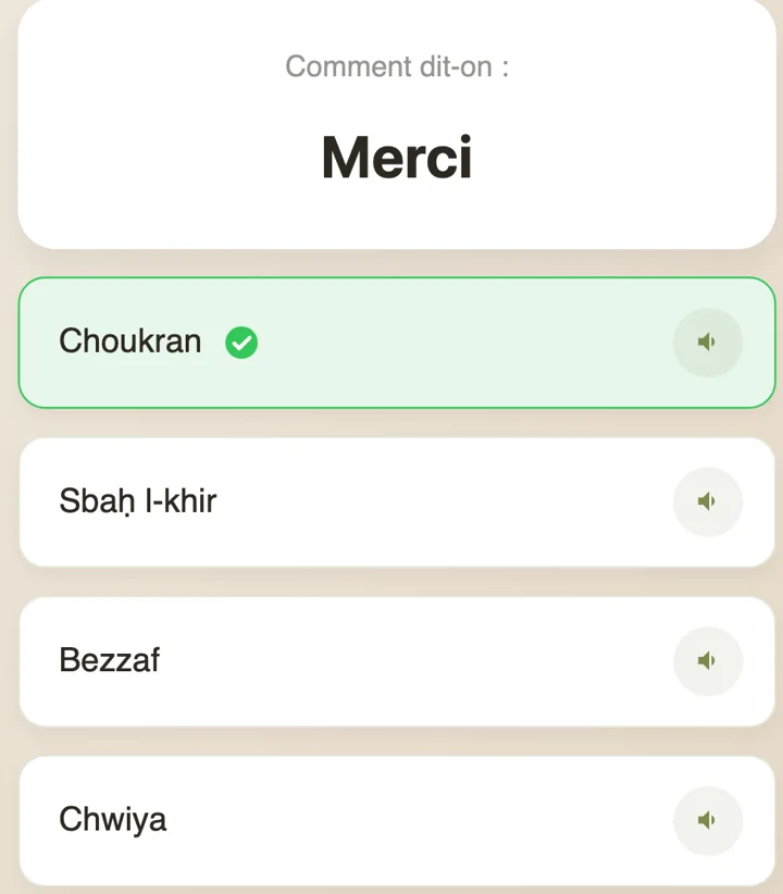 Quiz de Dialect: «¿Cómo se dice: Gracias?» — respuesta correcta Choukran marcada entre cuatro opciones